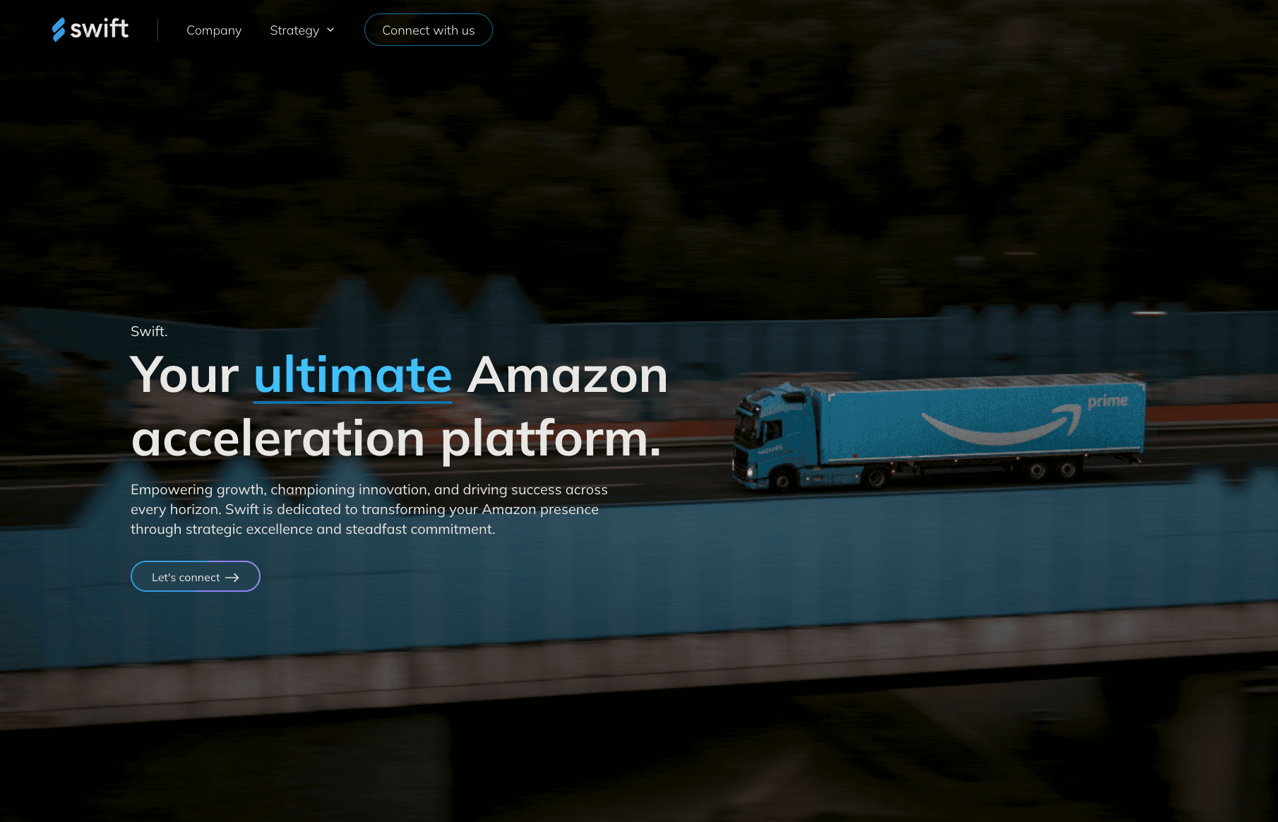 Screenshot of hero section of the Swift Distribution website. Showcases a truck with an Amazon logo, with text in the front that reads 'Your ultimate Amazon acceleration platform.'